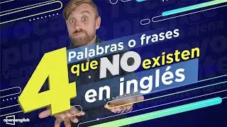 4 palabras o frases que NO existen en inglés ¡Te sorprenderán!