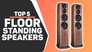 Best Floorstanding Speakers in 2022 (Top 5 High-End & Budget Picks)