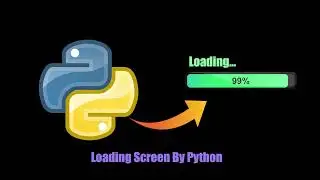 How To Make A Loading Screen Progress Bars By Python tqdm Library-python libraries tutorial