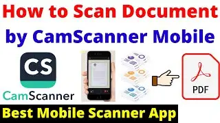 How to Scan Documents with CamScanner | How to Use CamScanner | Best Scanner App for Android Mobile