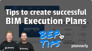 Creating a BIM Execution Plan (BEP)