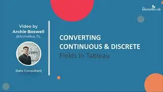 Tableau - Converting from Continuous to Discrete (1.5.1)