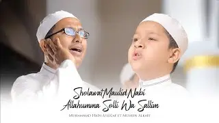 Muhammad Hadi ft. Muhsin Alkaff & Ahbaabul Mukhtar - Sholawat Maulid Nabi Allahumma Solli Wa Sallim