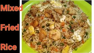 Restaurant Style Mixed Fried Rice Quick and Easy Fried Rice Recipe Chicken Fried Rice Egg Fried Rice