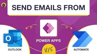 How to Send Emails from Power Apps: Outlook vs Power Automate –A Complete Guide