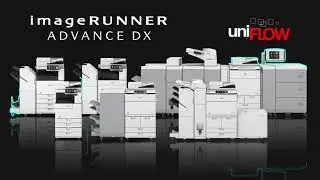Canon imageRUNNER ADVANCE DX, with uniFLOW