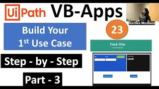 Build your 1st Use case with UiPath VB Apps - How to work with Entity and display in Edit grid Part3