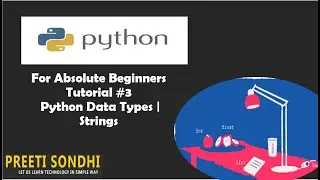 3) Python Data Types | Strings