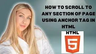 How to scroll to any section of page using anchor tag in html