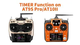 TIMER Function on AT9S Pro/AT10II