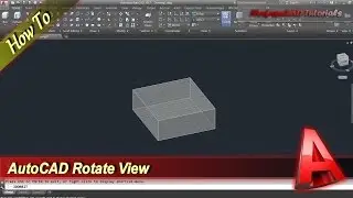 AutoCAD How To Rotate View