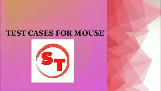 Test cases for Mouse |  UI, Functional, Negative Test cases for Mouse