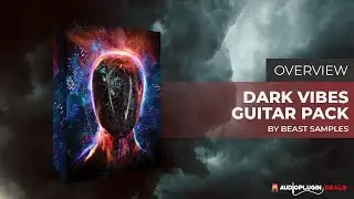 Checking out the BeastSamples Dark Vibes Guitar Pack!