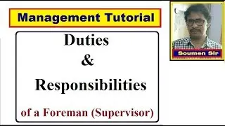 Duties and Responsibilities of a Foreman | The Role of the Supervisor