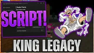 [🔥BEST] King Legacy Script Hack | Auto Farm + Quest, Boss Raid & MORE!