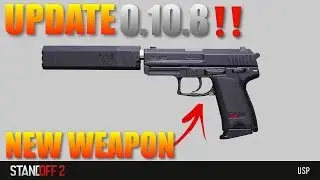 StandOff 2 Update 0.10.8 New Silenced Weapon &  More‼️