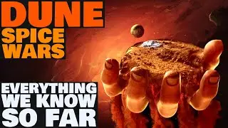 DUNE: Spice Wars - Everything Know So Far