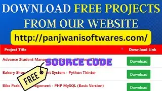 Download free Python, Django, PHP, Java and .NET projects from our website - Panjwani Softwares