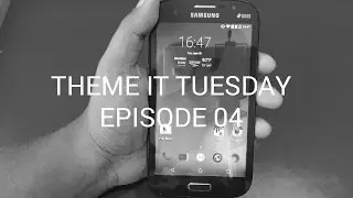 THEME IT TUESDAY EP04