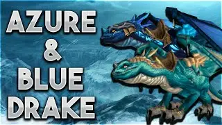 How To Get The Azure & Blue Drakes EASY MOUNTS - Retail World Of Warcraft