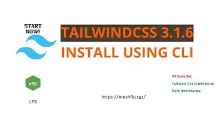 How to Install Tailwind CSS v3.1.6 using CLI - Easy to Setup Tutorial 2023 - 100% working