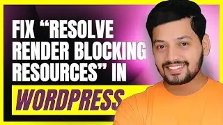 Fix " render blocking resources " in google page speed insights - wordpress speed optimization