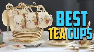 Top 10 Best Tea Cups in 2023 Review