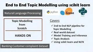 End to End Topic Modeling using scikit learn