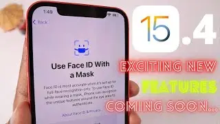 iOS 15.4 NEW Features 🔥 FACE ID with MASK, 120Hz Apps Support & more