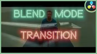 Blend Mode Flicker Transition | DaVinci Resolve 17 |