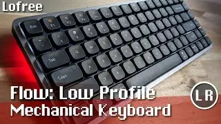 LoFree Flow: Low Profile Mechanical Keyboard
