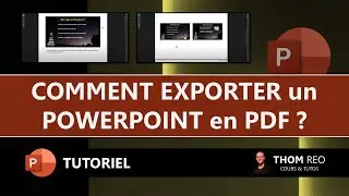 Exporter un POWERPOINT en PDF avec ou sans NOTES - Tuto Microsoft 365