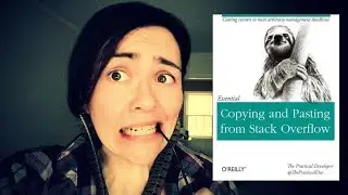 The truth about using Stack Overflow || Copy & Paste Developers