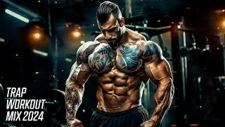 WORKOUT MUSIC 2024 ⚡ POWERFUL HIPHOP TRAP & BASS ⚡ GYM MOTIVATION MUSIC 2024