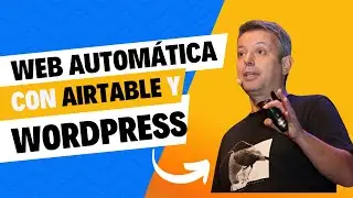 Crear una WEB AUTOMÁTICA con Airtable, Make y WordPress