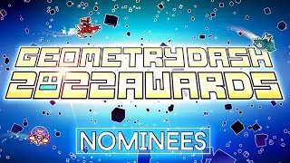 Geometry Dash 2022 Awards Nominees