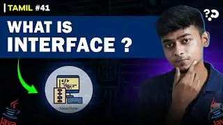 #41 Interface in Java | In Tamil | Java Tutorial Series | Error Makes Clever