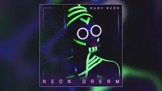 Ruby Neon - "I Turn On" (Official Audio)