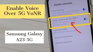 How to Turn ON / OFF Voice Over 5G VoNR on Samsung Galaxy A23 5G