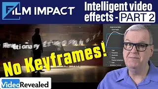 Intelligent Video Effects - PART 2