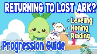 New and Returning Player Progression Guide for Lost Ark in 2024