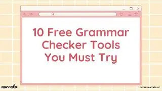 10 Free Grammar Checker Tools You Must Try