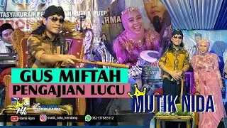 LUCU TUR SARU - GUS MIFTAH FEAT MUTIK NIDA LIVE PUCUNG BANTUL