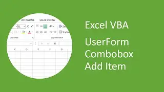 Excel VBA Userform Combobox Add Item