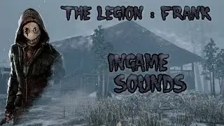 The Legion : Frank - Voice // Dead By Daylight Darkness Among Us