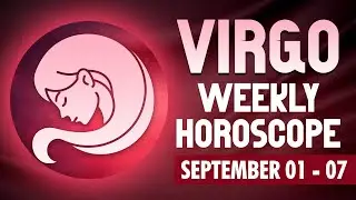 Virgo Weekly Horoscope: September 01 to 07, 2024