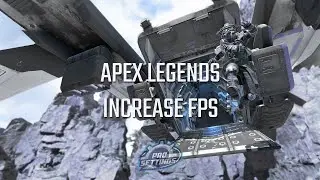 Apex Legends: Remove FPS Cap and Increase frame rates