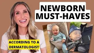 Newborn Must-Haves! Dermatologist Shares Essentials for Baby and Mom | Dr. Sam Ellis