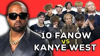 10 FANÓW KANYE WESTA vs WIELKI TEST WIEDZY