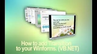 SIMPLE WAY to add  Animation & Transition to Form(VB.Net) - Visual Studio 2010